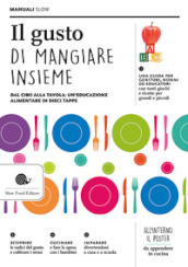 Il gusto di mangiare insieme