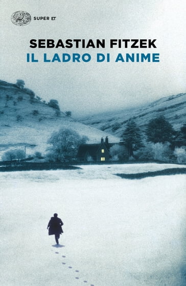 Il ladro di anime - Sebastian Fitzek