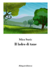 Il ladro di tane