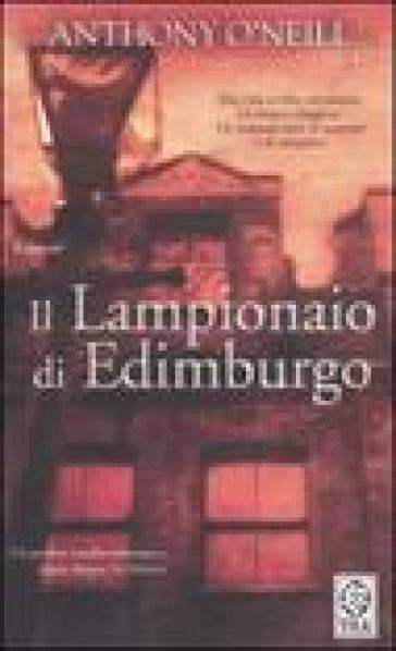 Il lampionaio di Edimburgo - Anthony O