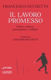 Il lavoro promesso