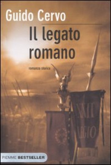 Il legato romano - Guido Cervo