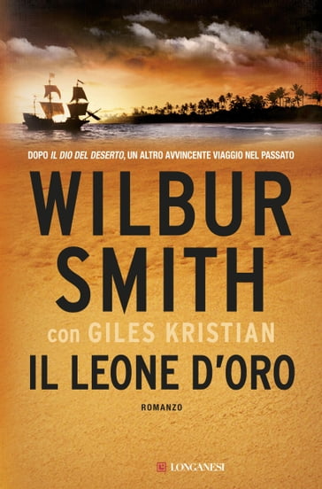 Il leone d'oro - Giles Kristian - Wilbur Smith