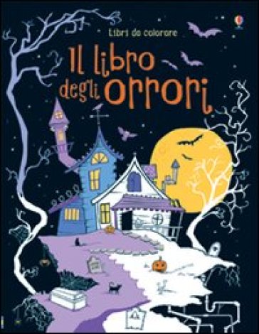 Il libro degli orrori - Kirsteen Rogers