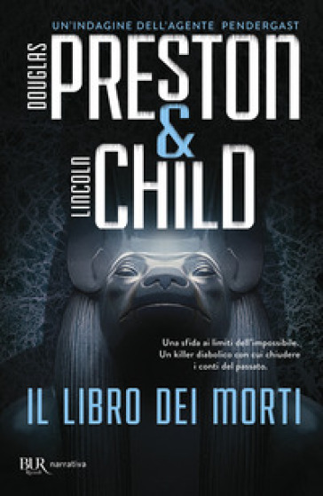 Il libro dei morti - Douglas Preston - Lincoln Child