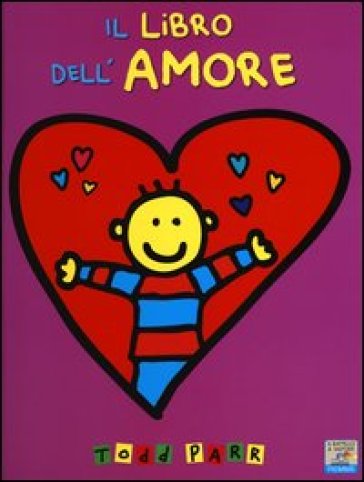 Il libro dell'amore - Todd Parr