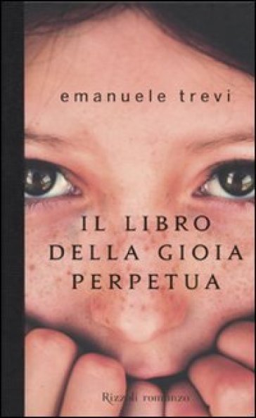 Il libro della gioia perpetua - Emanuele Trevi