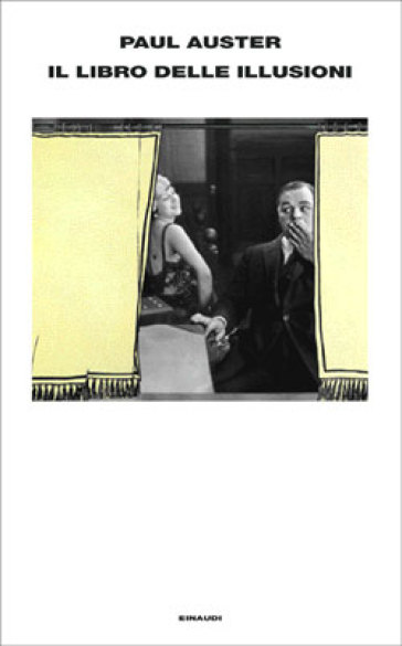 Il libro delle illusioni - Paul Auster