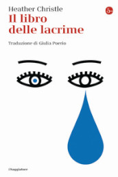 Il libro delle lacrime