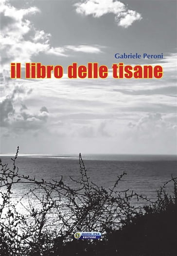 Il libro delle tisane - Gabriele Peroni