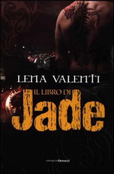 Il libro di Jade - Lena Valenti