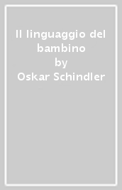 Il linguaggio del bambino