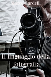 Il linguaggio della fotografia