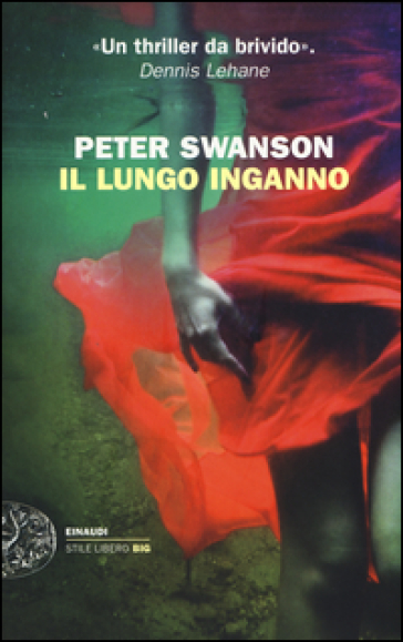 Il lungo inganno - Peter Swanson