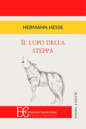 Il lupo della steppa