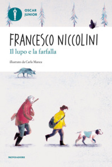 Il lupo e la farfalla - Francesco Niccolini