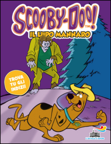 Il lupo mannaro - SCOOBY-DOO