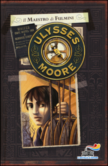 Il maestro di fulmini - Ulysses Moore