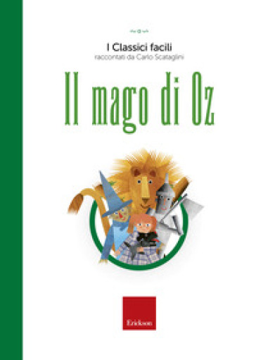 Il mago di Oz. Con audiolibro - Carlo Scataglini