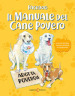 Il manuale del cane povero