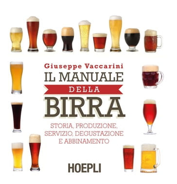 Il manuale della birra - Giuseppe Vaccarini