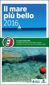 Il mare più bello 2016