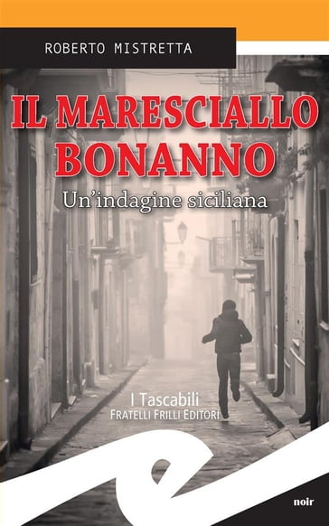 Il maresciallo Bonanno - Roberto Mistretta