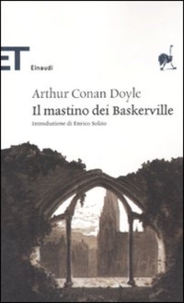 Il mastino dei Baskerville - Arthur Conan Doyle