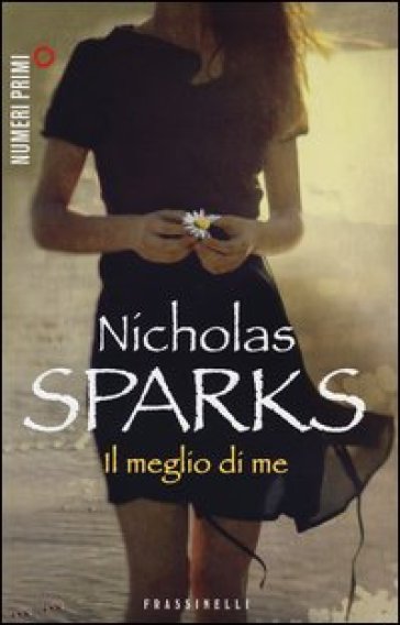 Il meglio di me - Nicholas Sparks