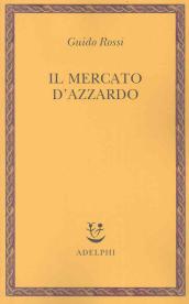 Il mercato d azzardo