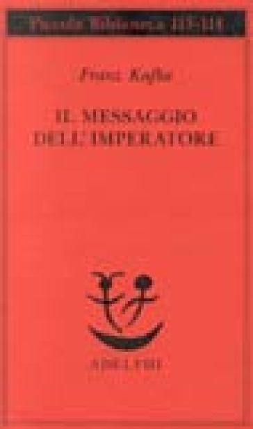 Il messaggio dell'imperatore - Franz Kafka