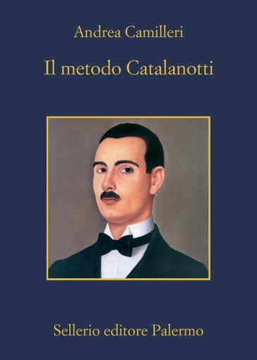 Il metodo Catalanotti - Andrea Camilleri