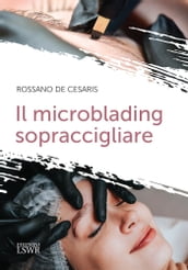 Il microblading sopraccigliare