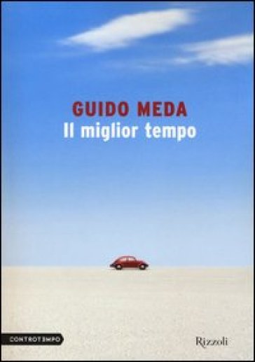 Il miglior tempo - Guido Meda