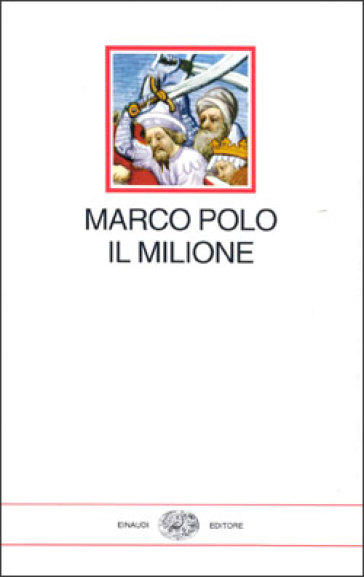 Il milione - Marco Polo