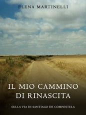 Il mio cammino di rinascita