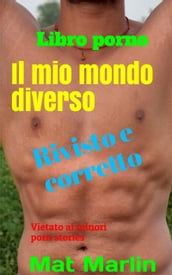 Il mio mondo diverso