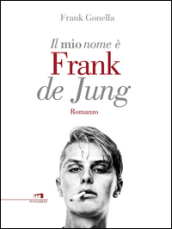 Il mio nome è Frank de Jung