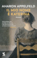 Il mio nome è Katerina