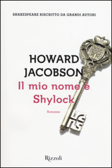 Il mio nome è Shylock - Howard Jacobson