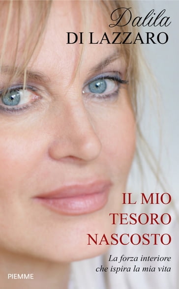 Il mio tesoro nascosto - Dalila Di Lazzaro