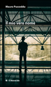 Il mio vero nome