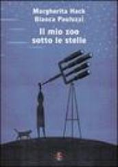 Il mio zoo sotto le stelle