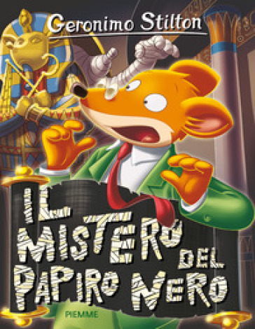 Il mistero del papiro nero - Geronimo Stilton