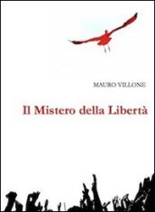 Il mistero della libertà