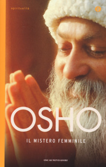 Il mistero femminile - Osho