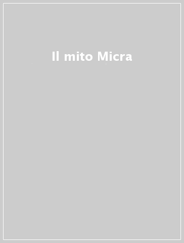 Il mito Micra
