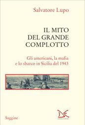 Il mito del Grande complotto