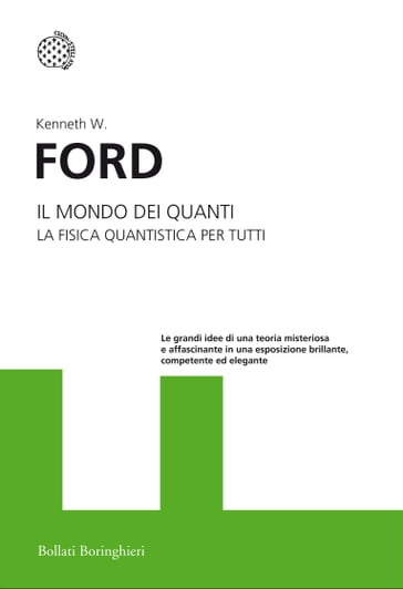 Il mondo dei quanti - Kenneth W Ford