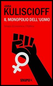 Il monopolio dell uomo